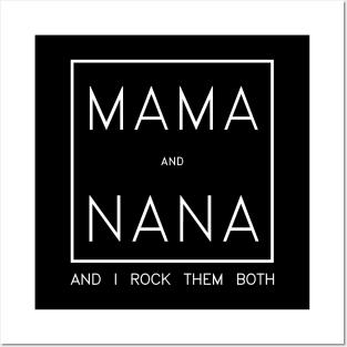 I Have Two Titles Mom And Nana Shirt Mothers Day Gifts T-Shirt Posters and Art